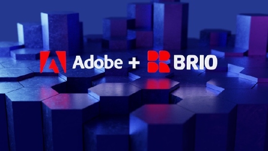 Adobe宣布收购XR 3D演示平台BRIO XR
